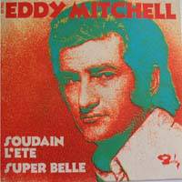 Eddy Mitchell : Soudain l'Eté
